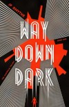 way-down-dark-by-jp-smythe